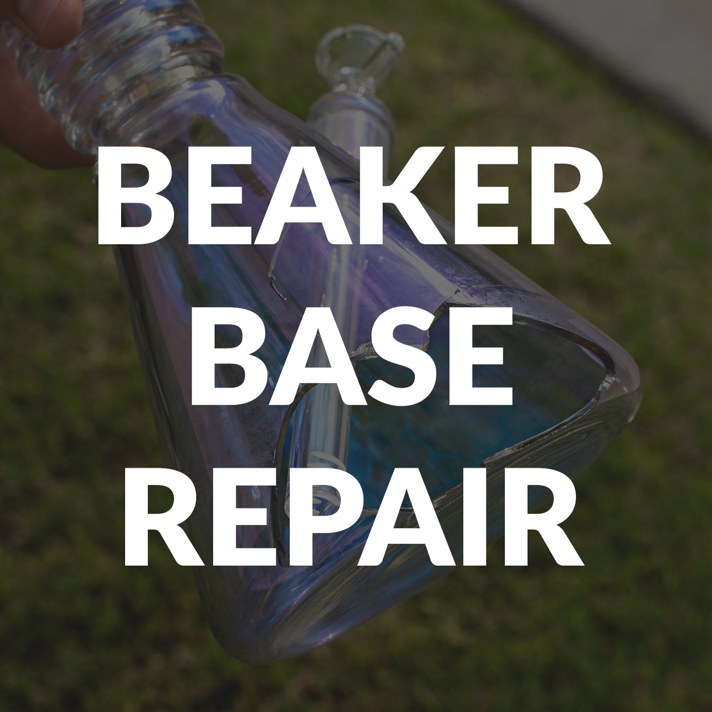 Beaker Base Repair